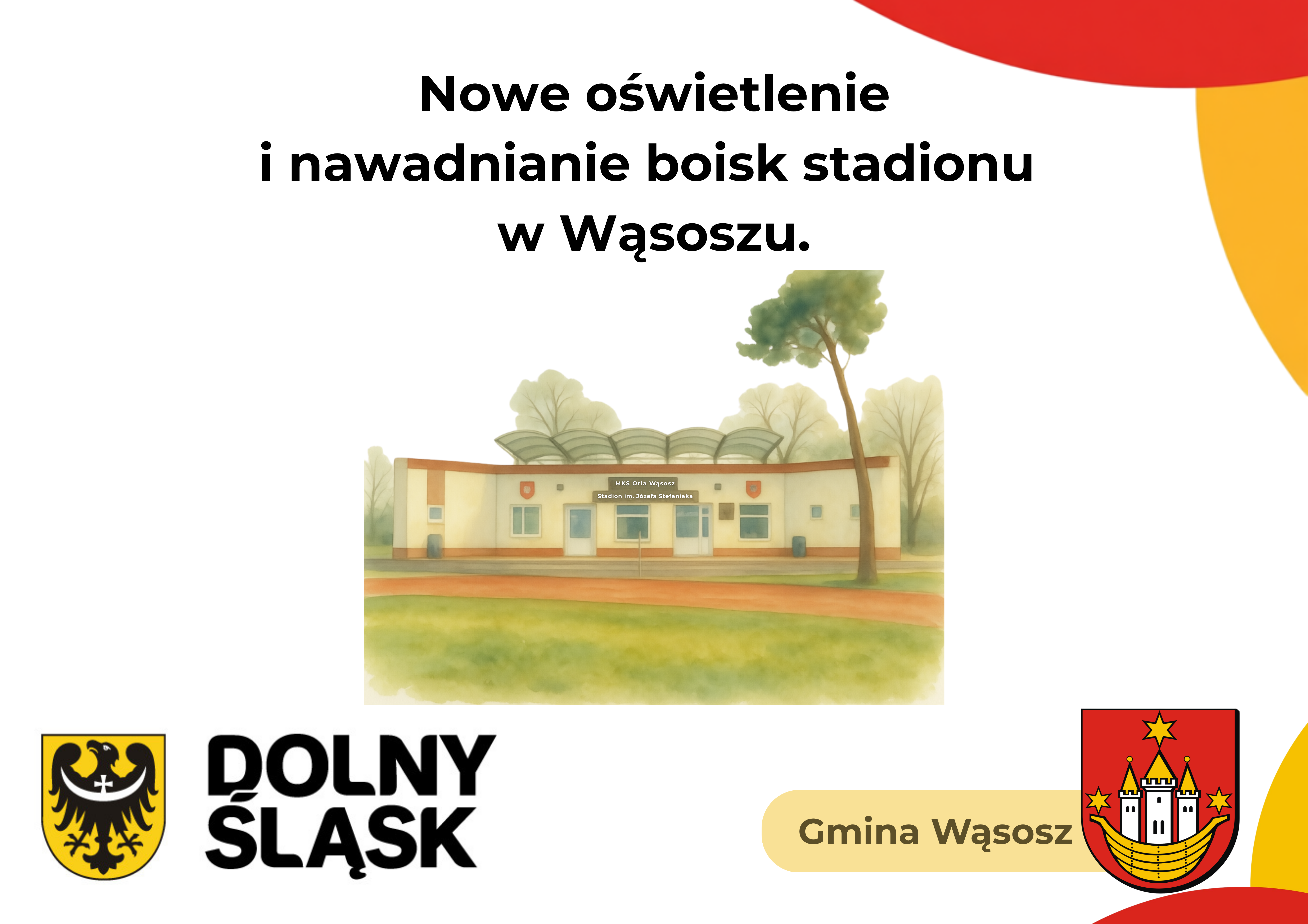 Modernizacja boisk sportowych na&nbsp;Stadionie Miejskim w&nbsp;Wąsoszu&rdquo; (1)