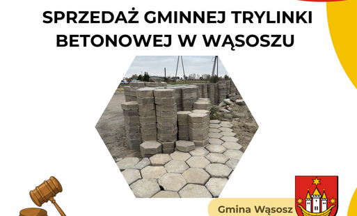Sprzedaż gminnej trylinki betonowej