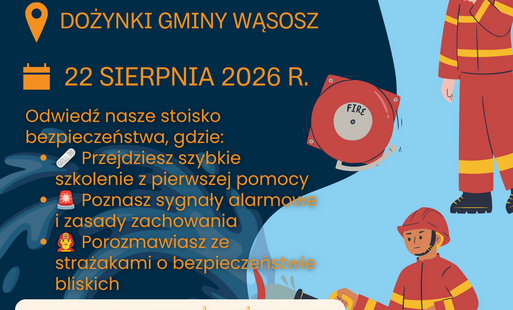 Bezpieczne Dożynki! Zapraszamy na stoisko edukacyjne OSP!