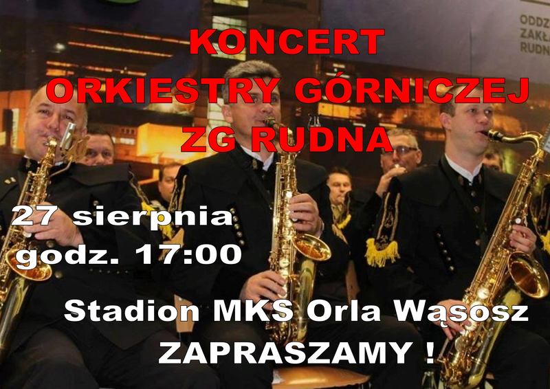 Koncert orkiestry górniczej ZG Rudna